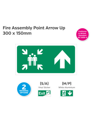 Fire Assembly Point Arrow Up Sign - 300 x 150mm
