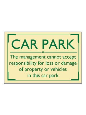 Exterior Wall Mounted Car Park Disclaimer Notice