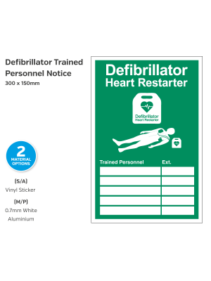 Defibrillator Trained Personnel Notice - 200 x 300mm