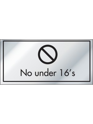 No Under 16's Information Door Sign - ID024