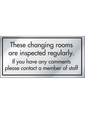 These Changing Room Are Inspected Regularly Information Door Sign - ID025