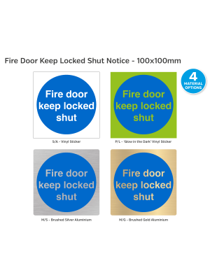 Fire Door Keep Locked Shut Notice - 100 x 100mm