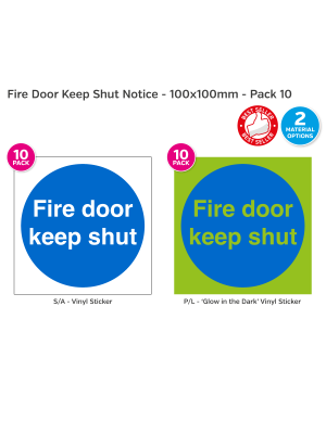 Fire Door Keep Shut Notice - 100 x 100mm - Pack of 10
