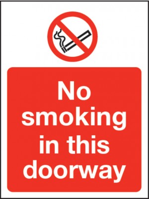 No Smoking in this Doorway Sign