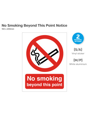 No Smoking Beyond this Point Text and Symbol Sign - 150 x 200mm