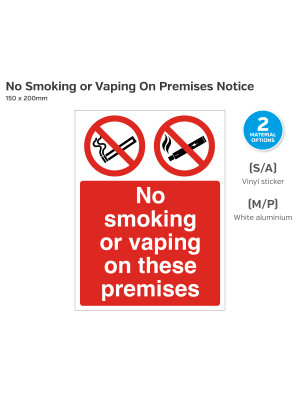 No Smoking or Vaping on These Premises Sign - 150 x 200mm