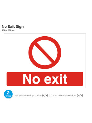 No Exit Sign - 300 x 200mm