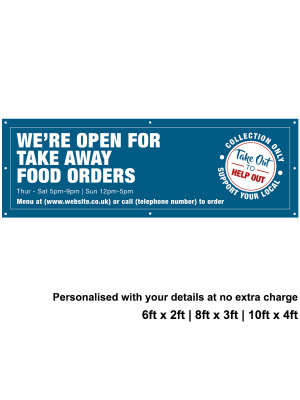 Were Open for Take Away food Orders Personalised PVC Banner - Blue