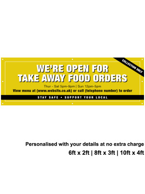 Were Open for Take Away food Orders Personalised PVC Banner - Yellow