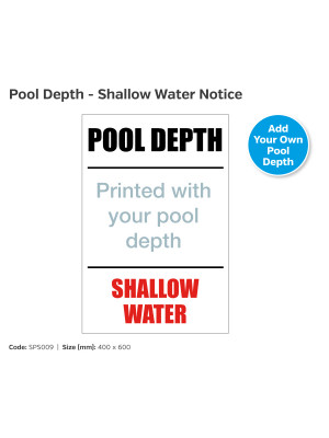 Pool Depth / Shallow Water Swimming Pool Safety Notice - SPS009