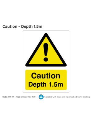 Caution Depth 1.5 Metre Swimming Pool Safety Notice - SPS011