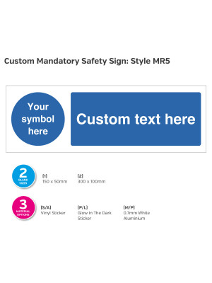 Custom made Mandatory Safety Sign - Style MR5