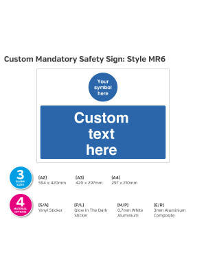 Custom made Mandatory Safety Sign - Style MR6