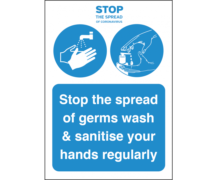 Stop the spread of germs wash & santise your hands regularly vinyl sticker