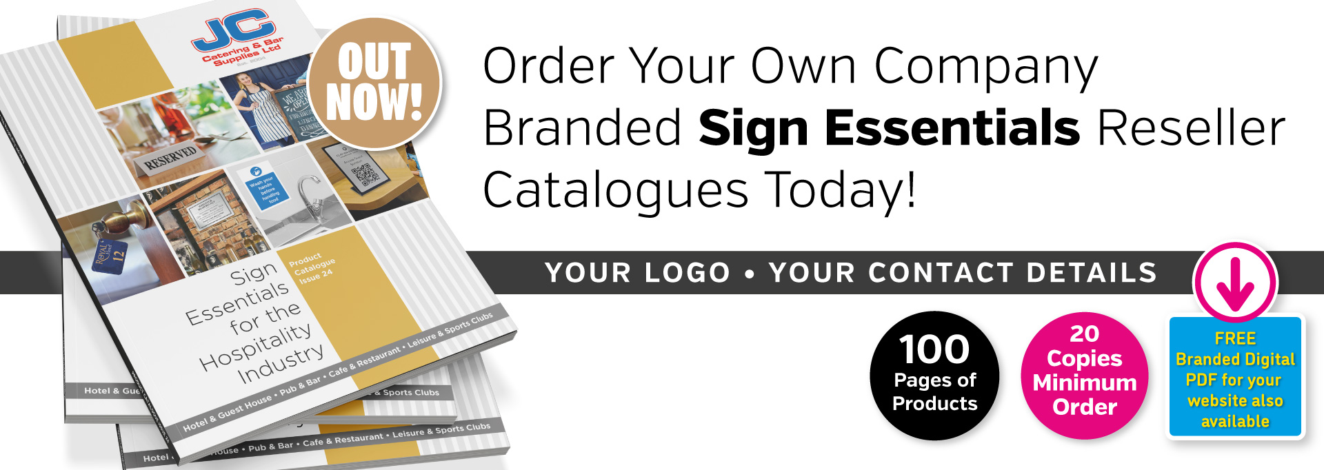 Order Your Own Company Branded Sign Essentials Reseller Catalogues Today!
