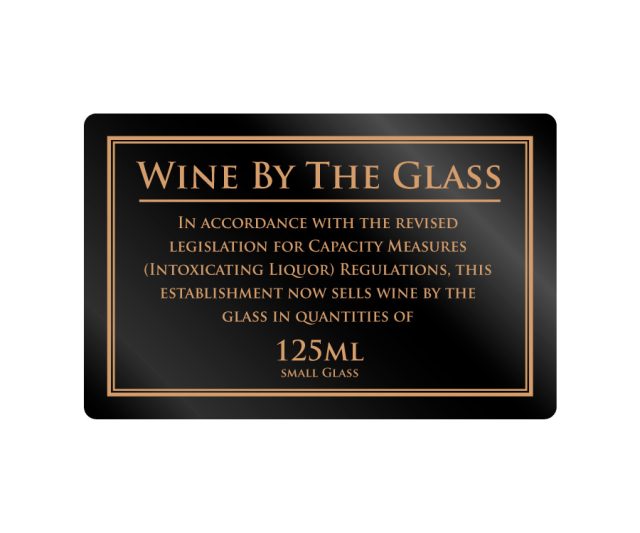 Wine served by the Glass in 125ml Measures Notice