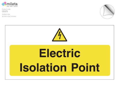 Electric Isolation point safety notice