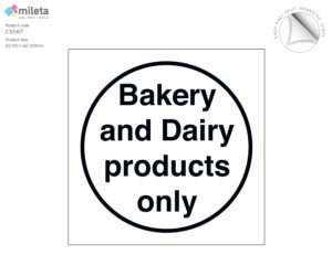 cs067 bakery dairy products only storage label