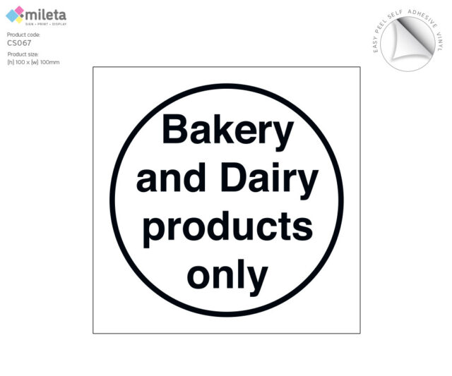 cs067 bakery dairy products only storage label