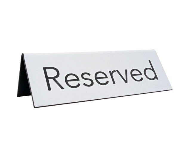 rs230 white laser engraved reserved sign