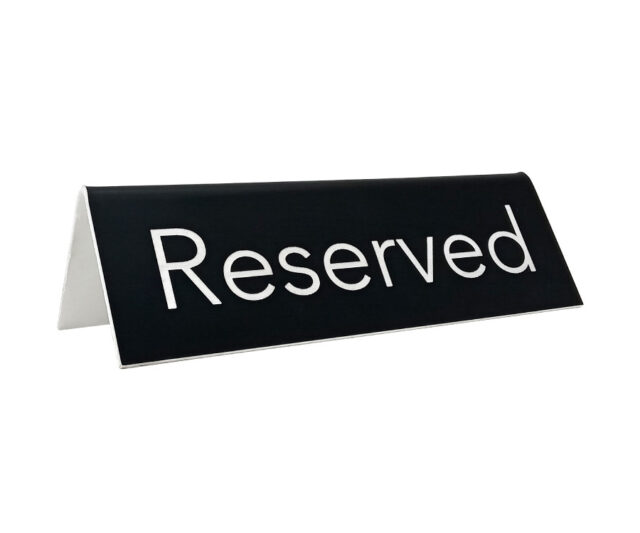 rs231 black laser engraved reserved sign