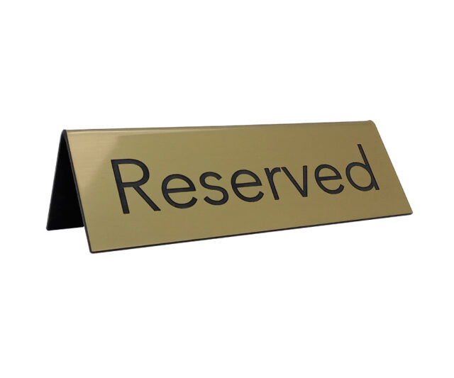 rs233 silver laser engraved reserved sign