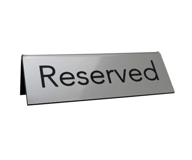rs233 silver laser engraved reserved sign