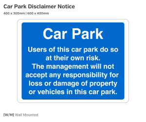 Car Park Disclaimer Notice