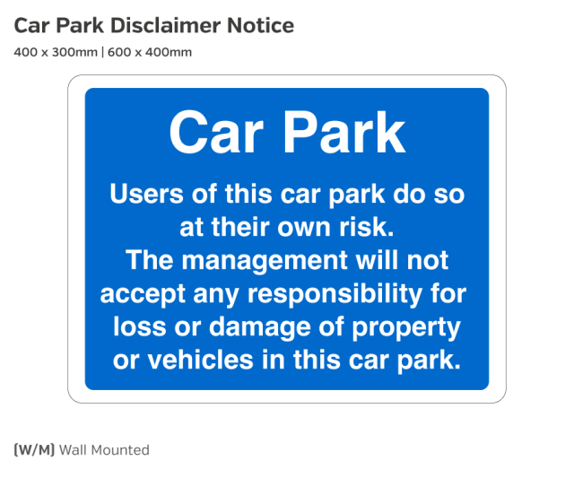 Car Park Disclaimer Notice