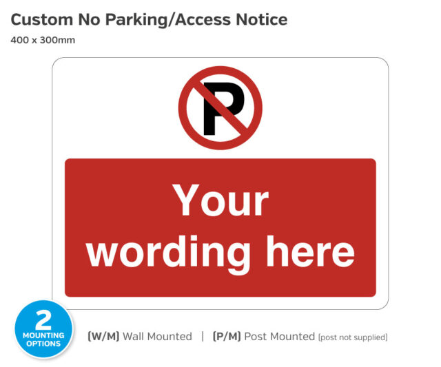 cp197-198 custom no parking access required notice 400x300