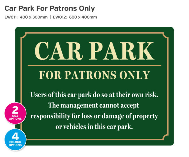ew011-012 car park patrons only notice 1