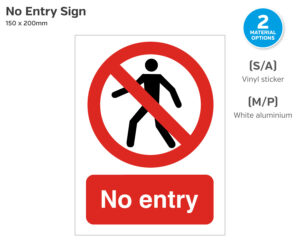 ps040-041 no entry notice 150x200