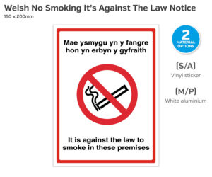 Welsh No Smoking Its Against The Law Sign - 150 x 200mm
