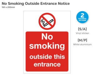 No Smoking Outside This Entrance Notice - 150 x 200mm