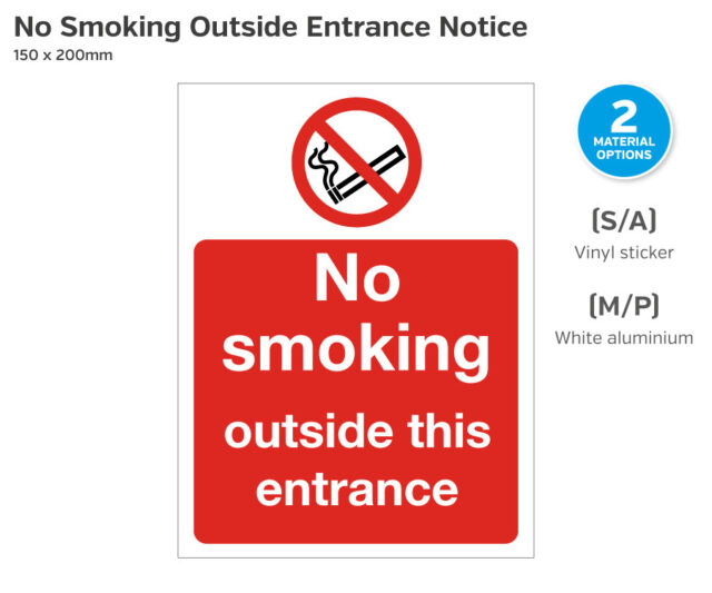 No Smoking Outside This Entrance Notice - 150 x 200mm