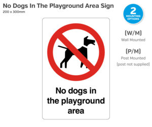ps265 ps266 no dogs in playground wall post sign 200x300