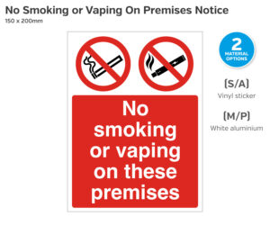 No Smoking or Vaping on These Premises Sign - 150 x 200mm