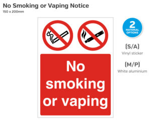 No Smoking or Vaping Sign - 150 x 200mm