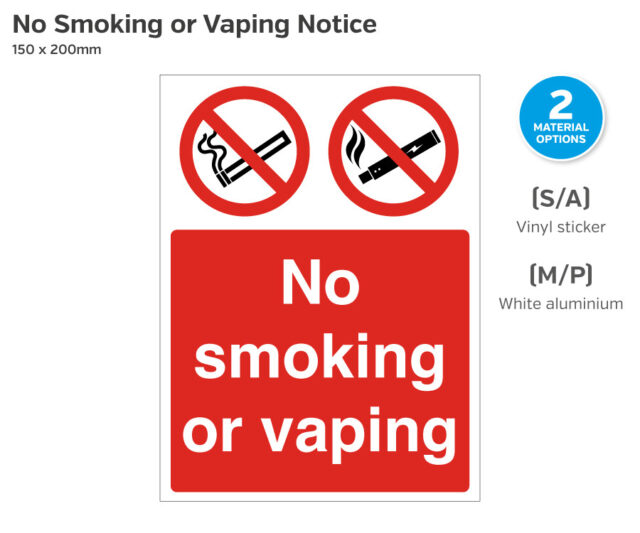 No Smoking or Vaping Sign - 150 x 200mm