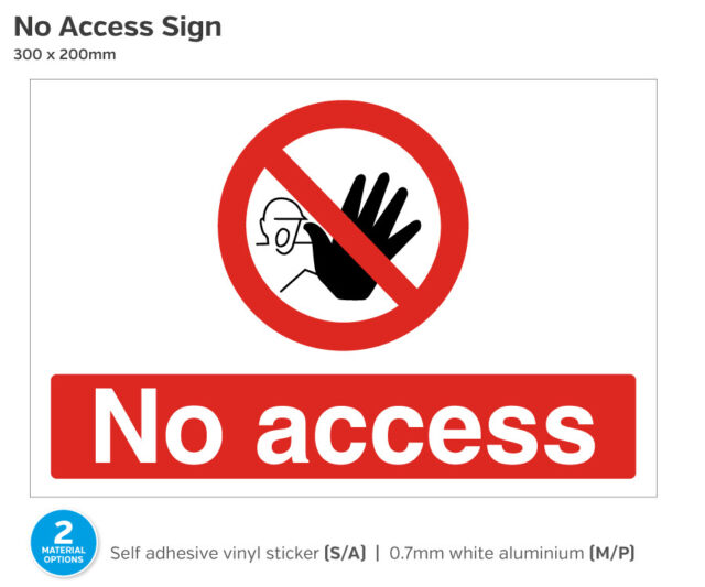 Stop No Access Sign - 300 x 200mm
