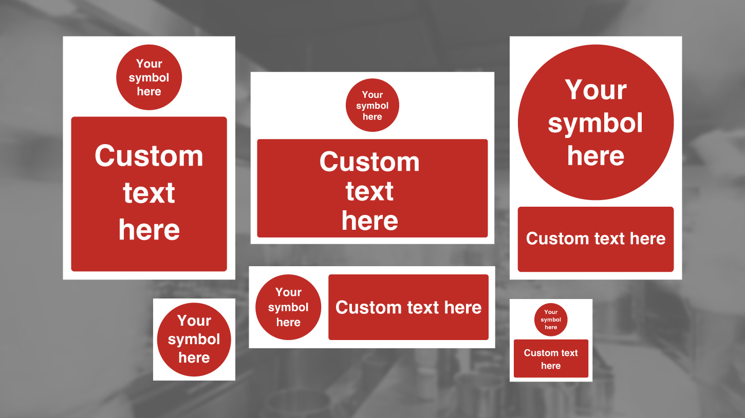 Custom Prohibition Signs