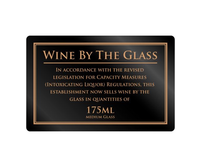 Wine served by the Glass in 175ml Measures Notice