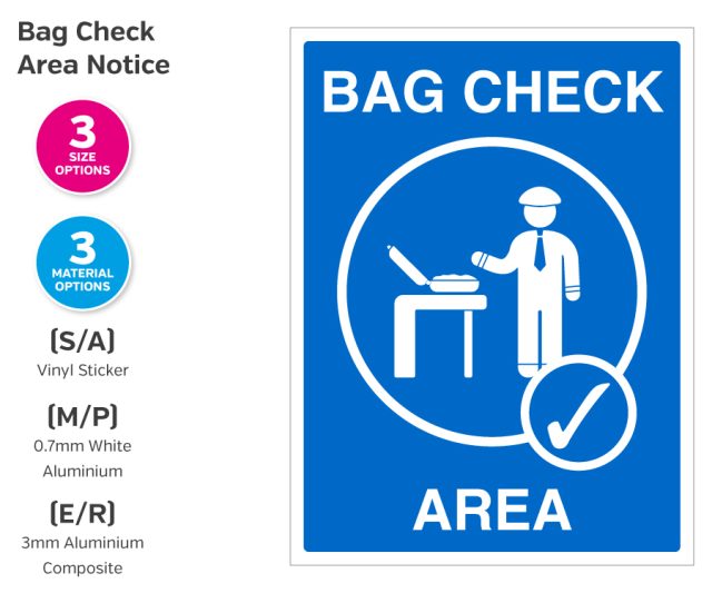 Bag Check Area Notice - Blue