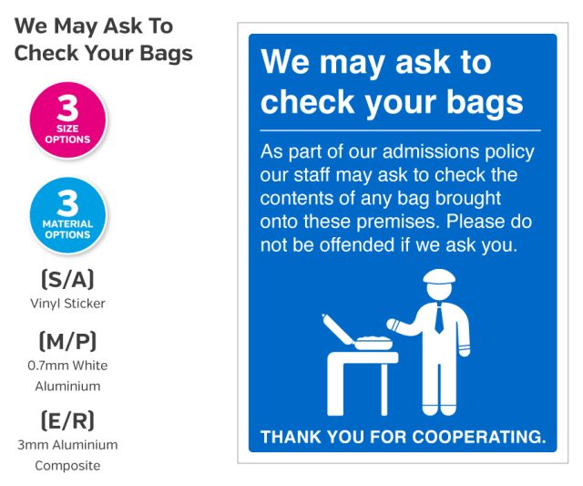 We May Ask To Check Your Bags Notice - Blue