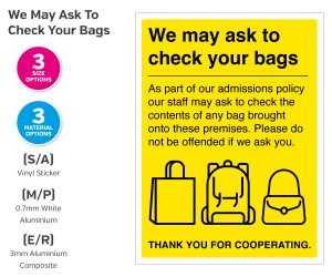 We-May-Ask-To-Check-Bags-Notice(Yellow)